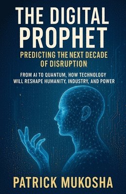 bokomslag Digital Prophet