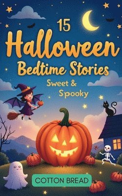 bokomslag 15 Halloween Bedtime Stories - Sweet & Spooky