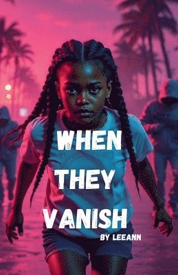bokomslag When They Vanish