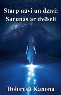 bokomslag Starp n?vi un dz?vi
