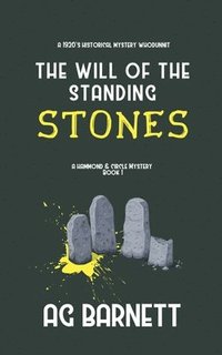 bokomslag Will of the Standing Stones