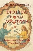 bokomslag Dio li fa e poi li accoppia