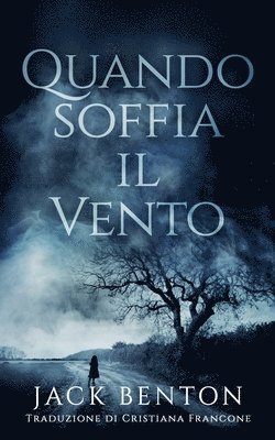 Jack Benton - Quando Soffia il Vento, Häftad