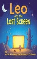 bokomslag Leo and the Lost Screen