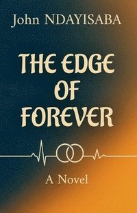 bokomslag The Edge of Forever