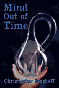 bokomslag Mind Out of Time