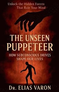 bokomslag Unseen Puppeteer