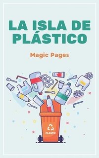 bokomslag La Isla de Plástico