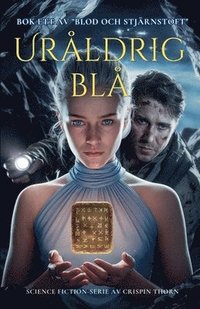 bokomslag Uråldrig blå