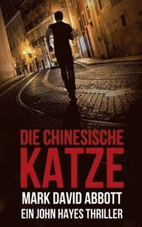 bokomslag Die Chinesische Katze