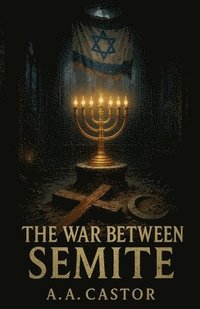 bokomslag War Between Semite