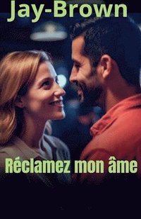 bokomslag Réclamez mon âme