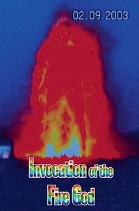 bokomslag Invocation of the Fire God