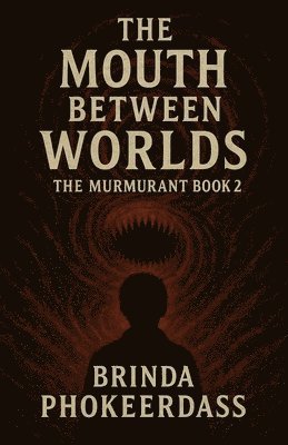 bokomslag Mouth Between Worlds