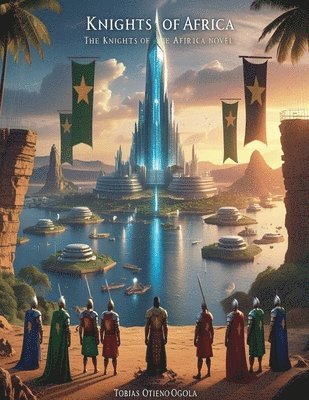The Knights of Africa 1