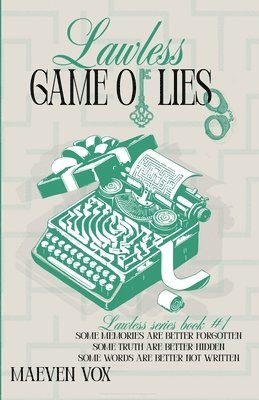bokomslag Lawless game of lies