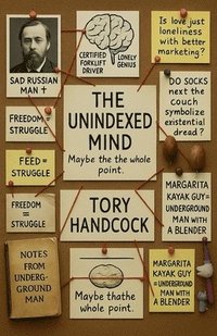bokomslag Unindexed Mind