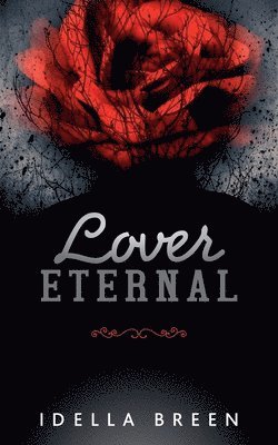 Idella Breen - Lover Eternal, Häftad