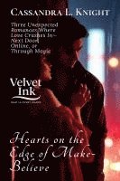bokomslag Hearts on the Edge of Make-Believe