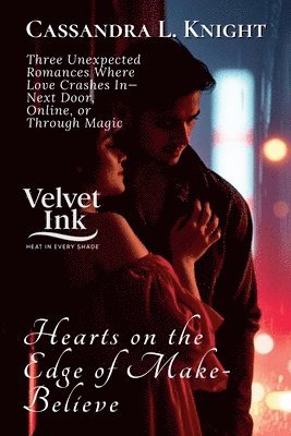 bokomslag Hearts on the Edge of Make-Believe