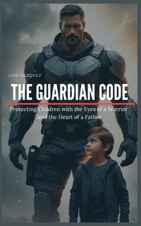 bokomslag The Guardian Code