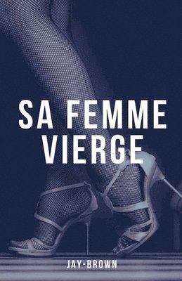 bokomslag Sa femme vierge