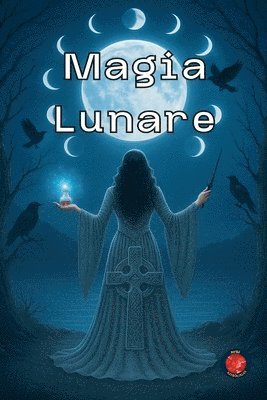bokomslag Magia lunare
