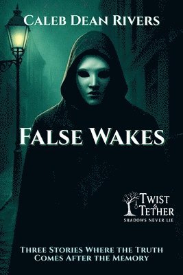 bokomslag False Wakes