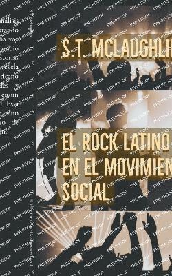 bokomslag Rock Latino en el Movimiento Social