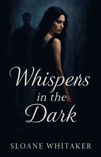 bokomslag Whispers in the Dark