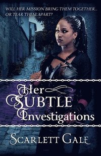 bokomslag Her Subtle Investigations