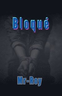 bokomslag Bloqué