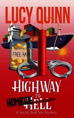 Lucy Quinn - Highway to Homicide, Häftad