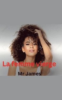 bokomslag La femme vierge