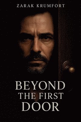 bokomslag Beyond The First Door