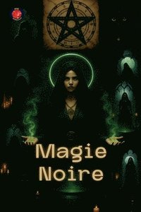 bokomslag Magie Noire