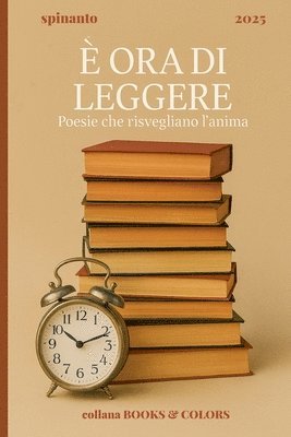 E' ORA DI LEGGERE poesie che risvegliano l'anima