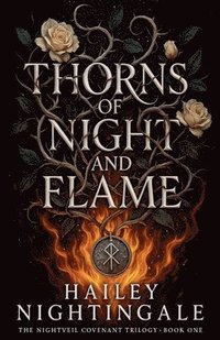 bokomslag Thorns Of Night And Flame