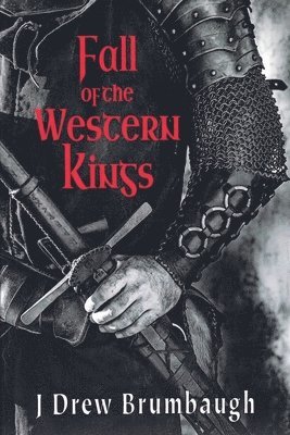 bokomslag Fall of the Western Kings
