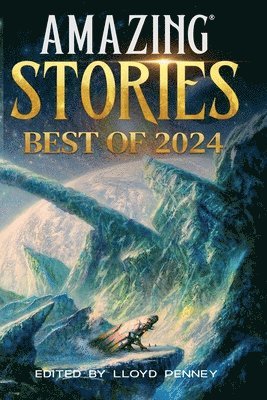 Amazing Stories - Amazing Stories Best of 2024, Häftad