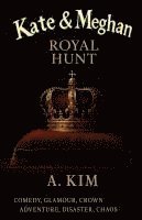 bokomslag Kate and Meghan - ( Royal Hunt )