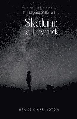 Bruce E Arrington, Bruce E. Arrington - Skaluni, Häftad