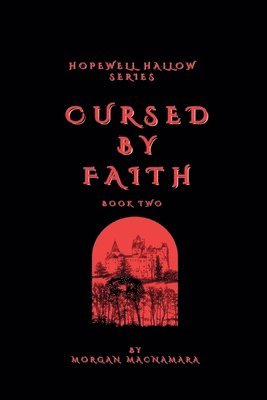 bokomslag Cursed By Faith