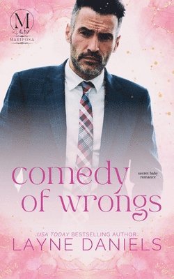 Layne Daniels - Comedy of Wrongs, Häftad