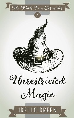 bokomslag Unrestricted Magic