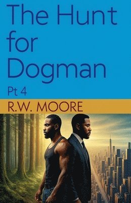 bokomslag Hunt For Dogman