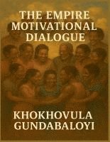 bokomslag Empire Motivational Dialogue