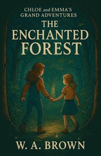 bokomslag The Enchanted Forest