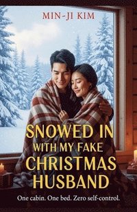 bokomslag Snowed in with My Fake Christmas Husband