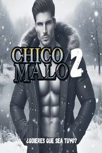 bokomslag Chico Malo 2